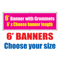 6' Vinyl Banners